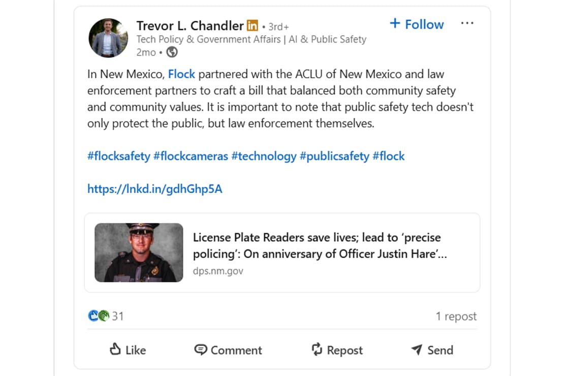 Screenshot of a LinkedIn post by Trevor L. Chandler stating that Flock partnered with the ACLU of New Mexico and law enforcement in New Mexico to craft a bill balancing community safety and community values. The post includes hashtags about Flock cameras and public safety and links to a New Mexico Department of Public Safety article titled “License Plate Readers save lives; lead to ‘precise policing'...